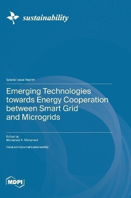 Emerging Technologies towards Energy Cooperation between Smart Grid and Microgrids(English, Hardcover, unknown)