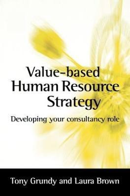 Value-based Human Resource Strategy(English, Paperback, Brown Laura)