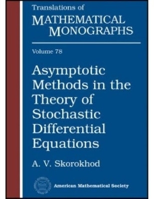 Asymptotic Methods in the Theory of Stochastic Differential Equations(English, Paperback, American Mathematical Society)