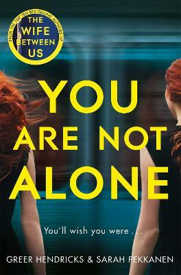 You Are Not Alone(English, Paperback, Hendricks Greer)