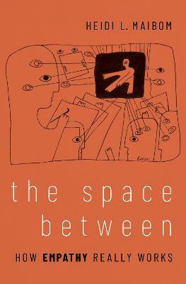 The Space Between(English, Hardcover, Maibom Heidi L.)