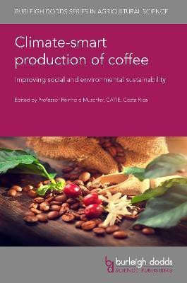 Climate-Smart Production of Coffee(English, Hardcover, unknown)