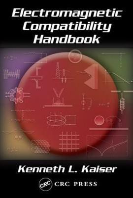 Electromagnetic Compatibility Handbook(English, Hardcover, Kaiser Kenneth L.)