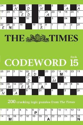 The Times Codeword 15(English, Paperback, The Times Mind Games)