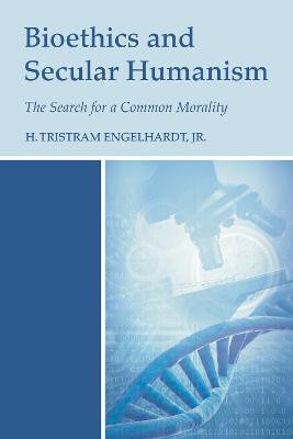 Bioethics and Secular Humanism(English, Paperback, Engelhardt H Tristram)
