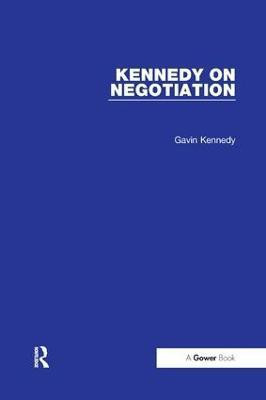 Kennedy on Negotiation(English, Paperback, Kennedy Gavin)