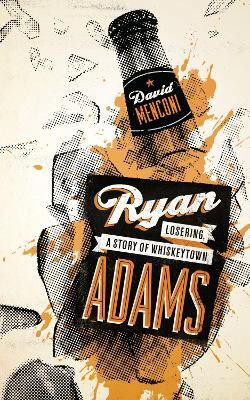 Ryan Adams(English, Paperback, Menconi David)