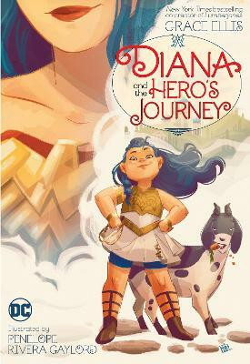 Diana and the Hero's Journey(English, Paperback, Ellis Grace)