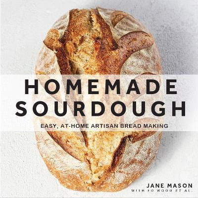 Homemade Sourdough(English, Hardcover, Mason Jane)