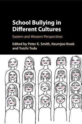 School Bullying in Different Cultures(English, Paperback, unknown)