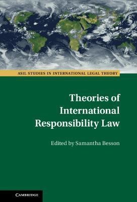 Theories of International Responsibility Law(English, Hardcover, unknown)