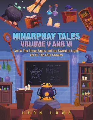 Ninarphay Tales Vol. V and Vi(English, Paperback, Lowe Leon)