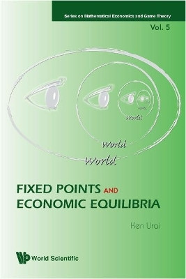 Fixed Points And Economic Equilibria(English, Hardcover, Urai Ken)