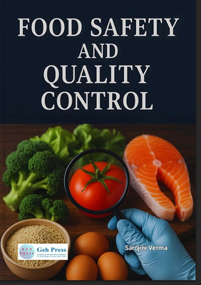 Food Safety and Quality Control(Paperback, Sarojini Verma)