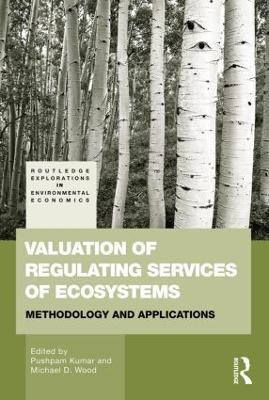Valuation of Regulating Services of Ecosystems(English, Paperback, unknown)