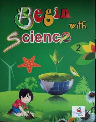 Begin with Science Class 2(Paperback, Neha Sethi)