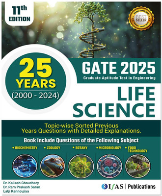 GATE Life Science PYQ Book - Previous Year Solved Papers  - (2000-2024) PYQs Chapterwise & Topicwise Sorted Questions with Detailed Solutions of GATE Life Science - Best Seller Book for GATE Life Science XL in India - IFAS(Paperback, Kailash Choudhary, Lalji Kannoujiya)