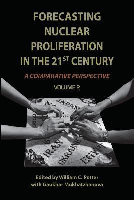 Forecasting Nuclear Proliferation in the 21st Century(English, Hardcover, unknown)