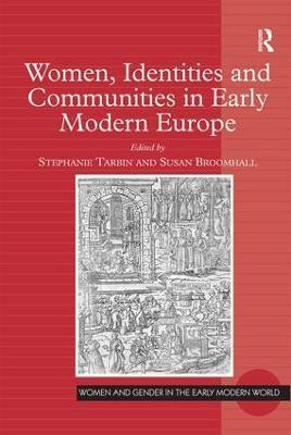 Women, Identities and Communities in Early Modern Europe(English, Hardcover, unknown)