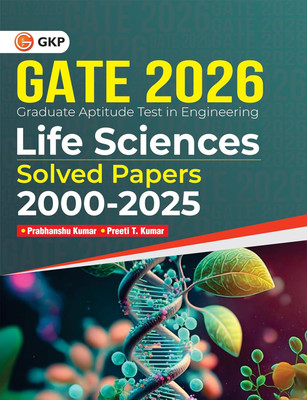GKP GATE 2026 Life Sciences | Solved Papers 2000–2025 | 26 Years Topic Wise Previous Year Questions with Detailed Explanations | Complete Practice Resource for GATE, PG Admissions & PSU Exams(Paperback, PRABHANSHU)