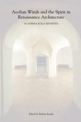 Aeolian Winds and the Spirit in Renaissance Architecture(English, Paperback, unknown)