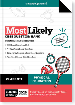 Gurukul By Oswal Physical Education Most Likely CBSE Question Bank for Class 12 Exam 2026 - Chapterwise & Categorywise, Competency Qs, NCERT Qs, Case, Assertion & Reasoning, Previous Years' Board Qs(Paperback, Oswal Publishers)