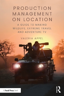 Production Management on Location(English, Paperback, Appel Valeria)