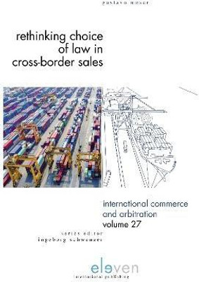 Rethinking Choice of Law in Cross-Border Sales(English, Hardcover, Moser Gustavo)