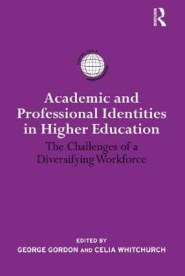 Academic and Professional Identities in Higher Education(English, Paperback, unknown)
