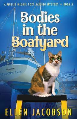 Bodies in the Boatyard(English, Paperback, Jacobson Ellen)