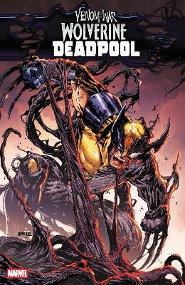 Venom War: Wolverine/Deadpool(English, Paperback, Seeley Tim)