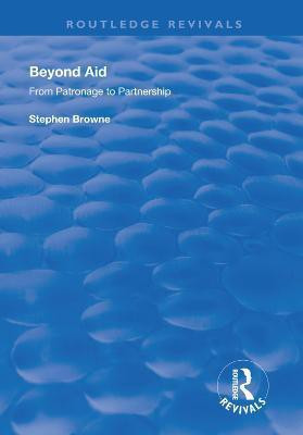 Beyond Aid(English, Hardcover, Browne Stephen)