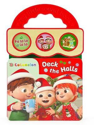 Cocomelon Deck the Halls(English, Board book, Nestling Rose)