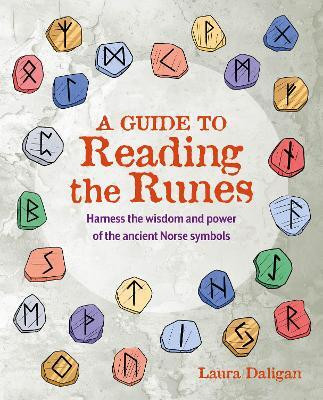 A Guide to Reading the Runes(English, Paperback, Daligan Laura)
