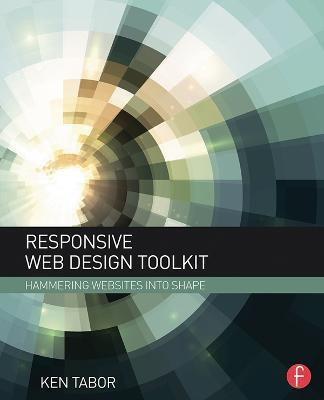 Responsive Web Design Toolkit(English, Electronic book text, Tabor Ken)