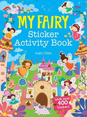 My Fairy Sticker Activity Book(English, Paperback, Anjie Chatt)