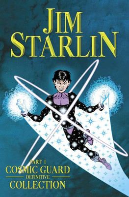 Jim Starlin's Cosmic Guard(English, Paperback, Starlin Jim)