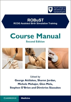 ROBuST: RCOG Assisted Birth Simulation Training(English, Paperback, unknown)