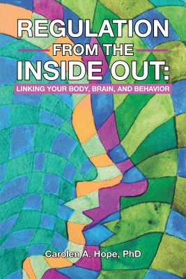 Regulation from the Inside Out(English, Paperback, Hope Carolen A PhD)