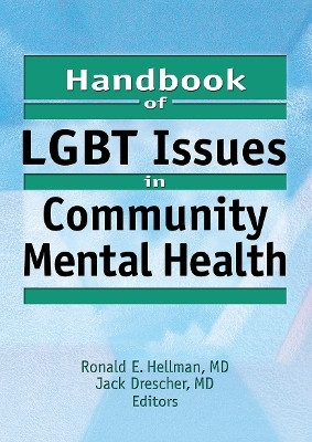 Handbook of LGBT Issues in Community Mental Health(English, Paperback, Drescher Jack)