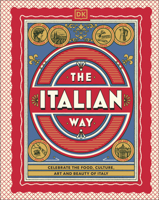 The Italian Way(English, Hardcover, DK Travel)