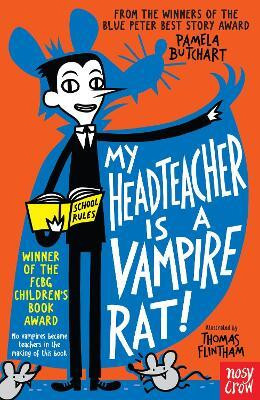 My Headteacher is a Vampire Rat(English, Paperback, Butchart Pamela)
