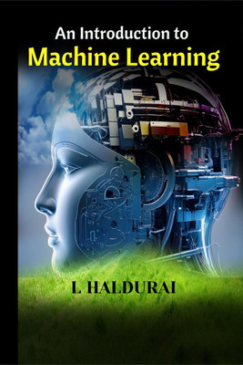 An Introduction to Machine Learning(English, Paperback, L HALDURAI)