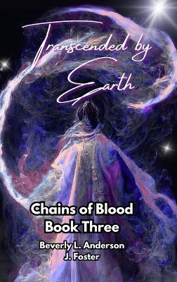 Transcended by Earth(English, Hardcover, Anderson Beverly L)