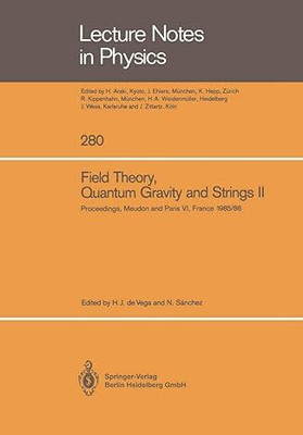 Field Theory, Quantum Gravity and Strings 2(English, Hardcover, unknown)