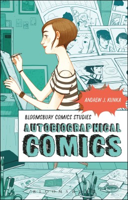 Autobiographical Comics(English, Paperback, Kunka Andrew J. Professor)