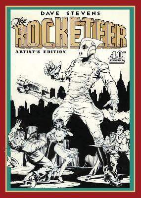 Dave Stevens' The Rocketeer Artist's Edition(English, Hardcover, Stevens Dave)