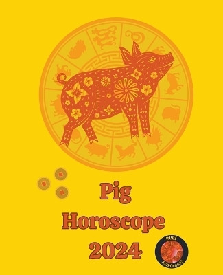 Pig Horoscope 2024(English, Paperback, Rubi Alina a)