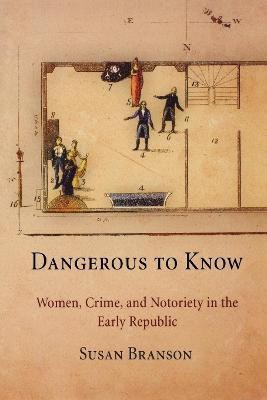 Dangerous to Know(English, Electronic book text, Branson Susan)