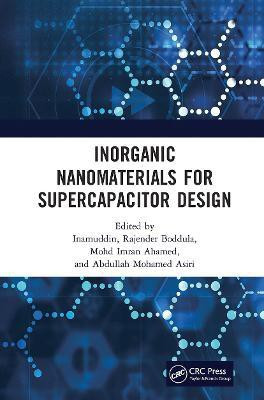 Inorganic Nanomaterials for Supercapacitor Design(English, Paperback, unknown)